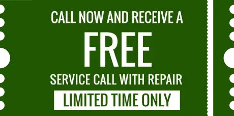 Call Now and receive a free service call with repair